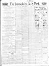 Lancashire Evening Post Monday 12 January 1925 Page 1