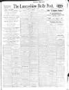 Lancashire Evening Post Wednesday 14 January 1925 Page 1