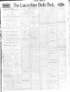 Lancashire Evening Post Monday 09 February 1925 Page 1