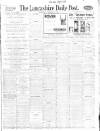 Lancashire Evening Post Wednesday 18 February 1925 Page 1