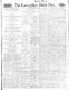 Lancashire Evening Post Saturday 14 March 1925 Page 1