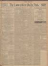 Lancashire Evening Post Thursday 04 June 1925 Page 1