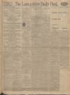Lancashire Evening Post Thursday 02 July 1925 Page 1