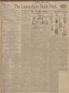 Lancashire Evening Post Wednesday 15 July 1925 Page 1