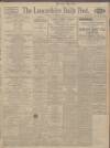 Lancashire Evening Post Thursday 29 October 1925 Page 1