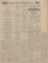 Lancashire Evening Post Saturday 07 November 1925 Page 1