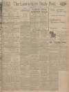 Lancashire Evening Post Thursday 14 January 1926 Page 1