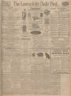 Lancashire Evening Post Friday 15 January 1926 Page 1