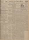 Lancashire Evening Post Thursday 28 January 1926 Page 1