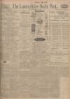 Lancashire Evening Post Friday 05 February 1926 Page 1