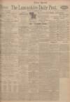 Lancashire Evening Post Wednesday 10 February 1926 Page 1