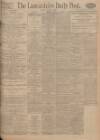 Lancashire Evening Post Monday 01 March 1926 Page 1