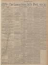 Lancashire Evening Post Wednesday 01 September 1926 Page 1