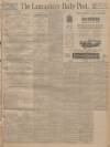 Lancashire Evening Post Thursday 02 September 1926 Page 1