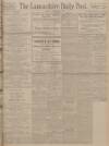 Lancashire Evening Post Monday 08 November 1926 Page 1