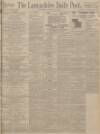 Lancashire Evening Post Wednesday 17 November 1926 Page 1