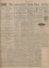 Lancashire Evening Post Tuesday 30 November 1926 Page 1