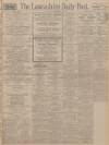 Lancashire Evening Post Friday 24 December 1926 Page 1