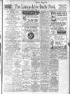 Lancashire Evening Post Tuesday 15 April 1930 Page 1