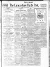 Lancashire Evening Post Monday 25 August 1930 Page 1