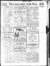 Lancashire Evening Post Thursday 04 August 1932 Page 1