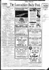 Lancashire Evening Post Friday 16 June 1933 Page 1