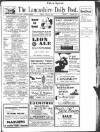 Lancashire Evening Post Friday 02 August 1935 Page 1