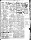 Lancashire Evening Post Thursday 22 August 1935 Page 1