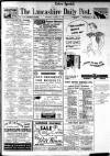 Lancashire Evening Post Wednesday 04 August 1937 Page 1