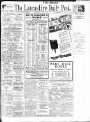 Lancashire Evening Post Wednesday 01 June 1938 Page 1