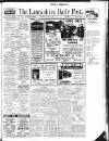 Lancashire Evening Post Thursday 08 June 1939 Page 1