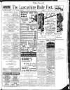 Lancashire Evening Post Thursday 15 June 1939 Page 1