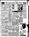 Lancashire Evening Post Friday 02 February 1940 Page 1