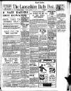 Lancashire Evening Post Tuesday 27 February 1940 Page 1
