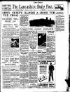 Lancashire Evening Post Thursday 07 March 1940 Page 1