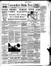 Lancashire Evening Post Saturday 18 May 1940 Page 1