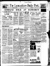 Lancashire Evening Post Friday 31 May 1940 Page 1