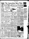 Lancashire Evening Post Wednesday 10 July 1940 Page 1