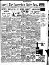 Lancashire Evening Post Monday 15 July 1940 Page 1
