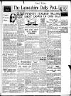 Lancashire Evening Post Tuesday 16 July 1940 Page 1
