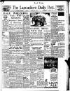 Lancashire Evening Post Friday 18 October 1940 Page 1