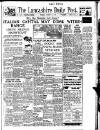 Lancashire Evening Post Thursday 31 October 1940 Page 1
