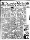 Lancashire Evening Post Friday 01 August 1941 Page 1