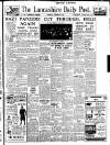Lancashire Evening Post Thursday 16 October 1941 Page 1