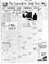 Lancashire Evening Post Friday 10 April 1942 Page 1