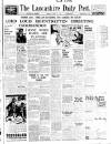 Lancashire Evening Post Monday 13 April 1942 Page 1
