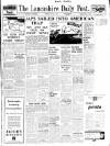 Lancashire Evening Post Monday 08 June 1942 Page 1