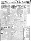 Lancashire Evening Post Tuesday 09 June 1942 Page 1