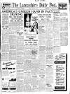 Lancashire Evening Post Friday 12 June 1942 Page 1