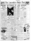 Lancashire Evening Post Friday 26 June 1942 Page 1